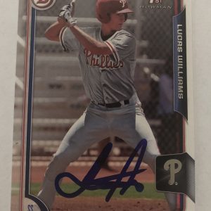 LUCAS WILLIAMS SIGNED 2015 BOWMAN DRAFT PROSPECT ROOKIE CARD PHILLIES  LUKE AUTO
