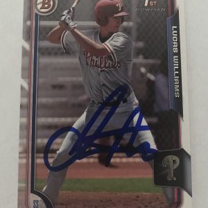 LUCAS WILLIAMS SIGNED 2015 BOWMAN DRAFT PROSPECT ROOKIE CARD PHILLIES LUKE AUTO