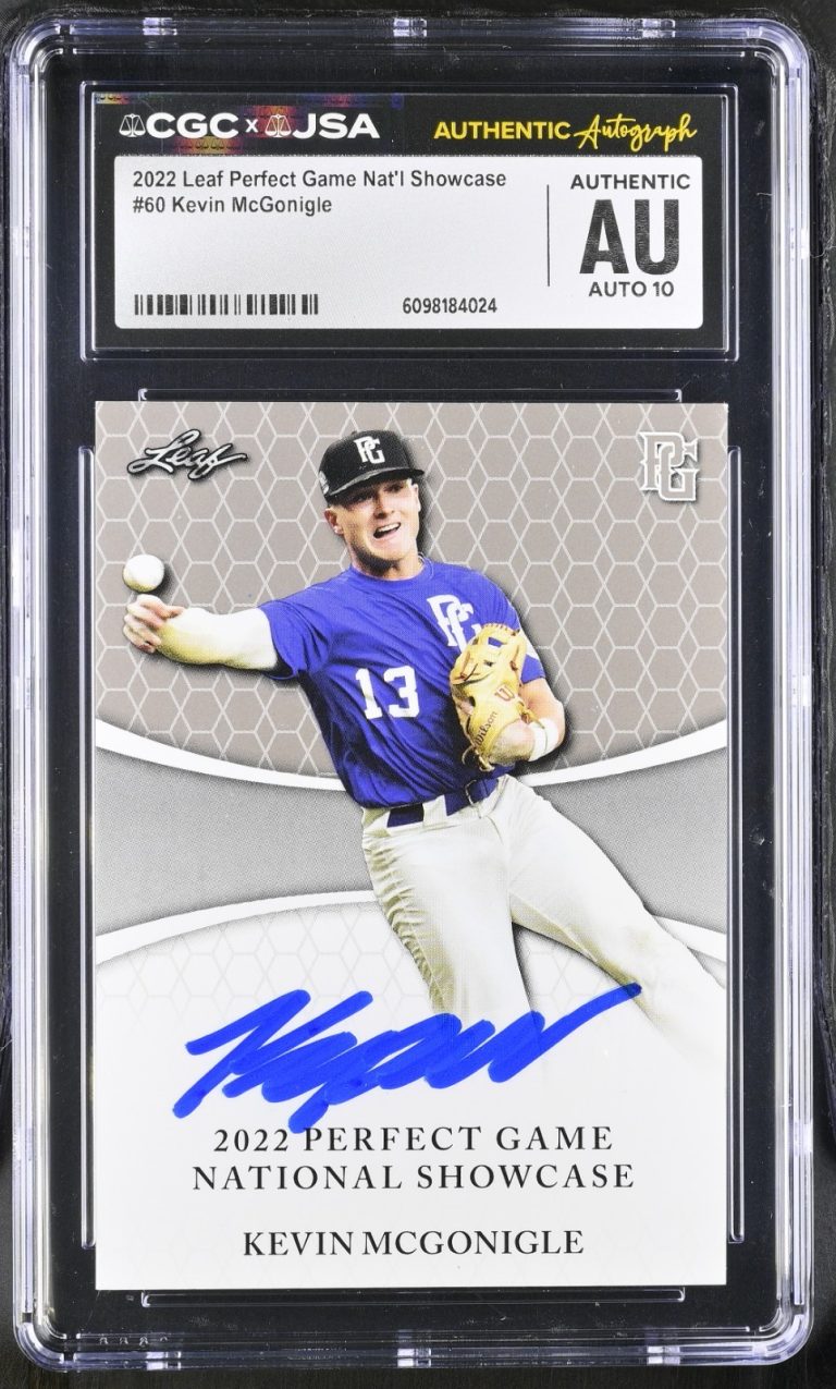 KEVIN MCGONIGLE SIGNED 2022 LEAF PERFECT GAME ROOKIE CARD #60 CGC AU JSA 10 AUTO