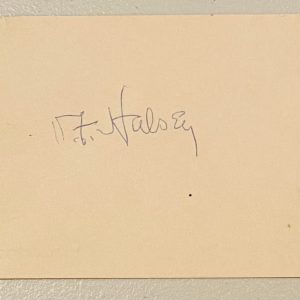 Admiral William Bull Halsey Signed Autographed 3x5 Card JSA LOA WWII Five Star