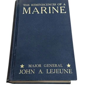 General John A Lejeune Reminiscences of a Marine USMC Signed Autograph 1st Book