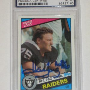 HOWIE LONG (Oakland Raiders) Signed 1984 TOPPS ROOKIE Card #111 PSA w/ HOF Inscr