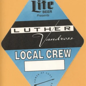Luther Vandross 1991 Power of Love Concert Tour CREW Backstage Pass