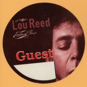 Lou Reed 2000 Ecstasy Concert Tour GUEST Backstage Pass