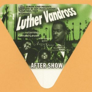 Luther Vandross 2005 w/ Michelle Williams Concert Tour AFTER SHOW Backstage Pass