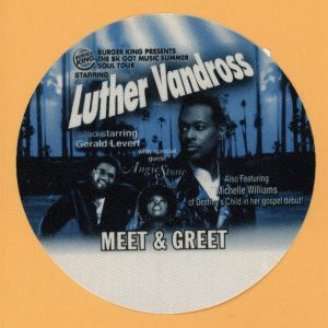 Luther Vandross 2005 w/ Michelle Williams Concert Tour M&G Backstage Pass