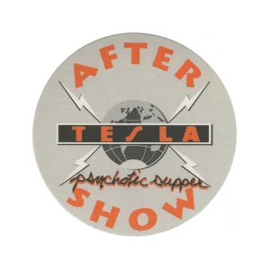 Tesla 1991 Psychotic Supper Concert Tour Aftershow Backstage Pass