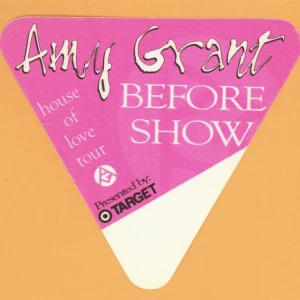 Amy Grant 1994 House of Love Concert Tour BEFORE SHOW Backstage Pass