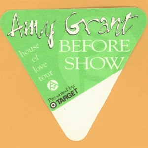 Amy Grant 1994 House of Love Concert Tour BEFORE SHOW Backstage Pass