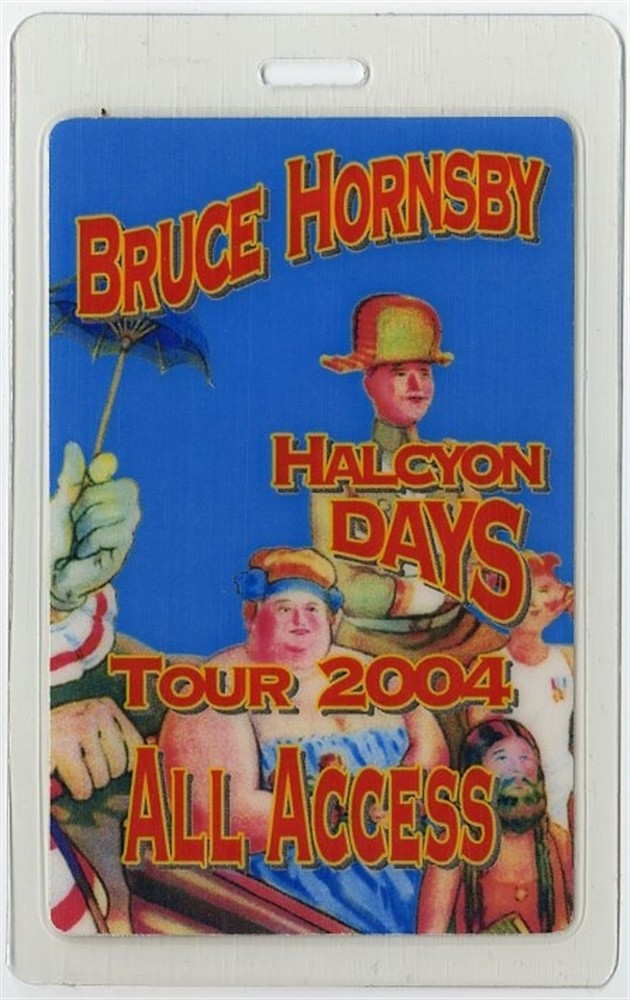 Bruce Hornsby 2004 Concert Laminated Backstage Pass Halcyon Days Tour