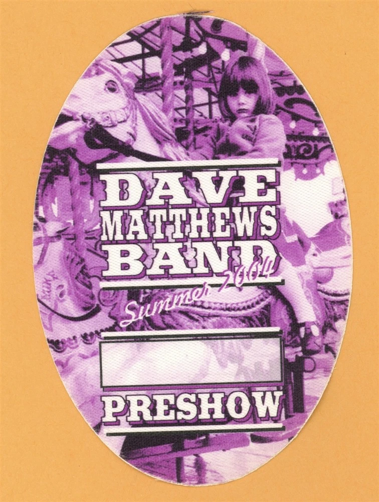 Dave Matthews Band 2004 Summer Concert Tour PRESHOW Backstage Pass