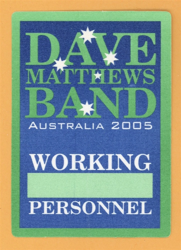 Dave Matthews Band 2005 Australia Concert Tour WORKING Backstage Pass