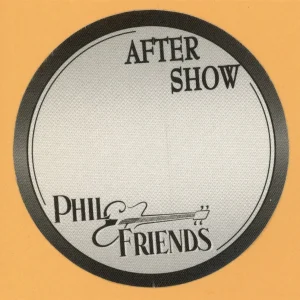 Grateful Dead 2001 Phil Lesh & Friends Concert Tour AFTER SHOW Backstage Pass