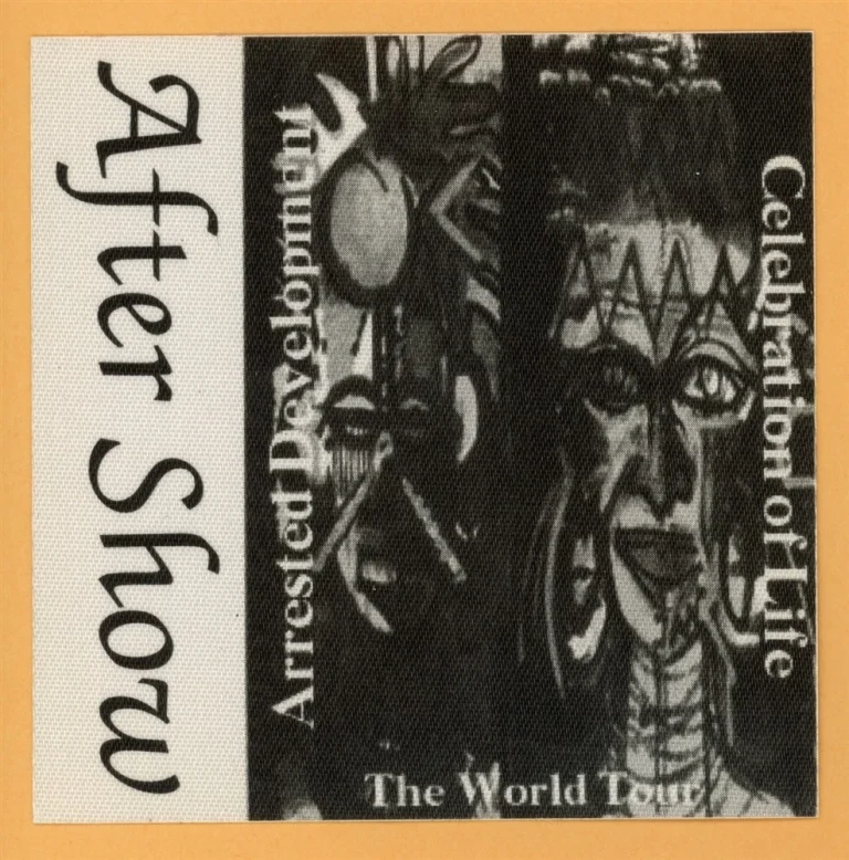 Arrested Development 1996 Celebration of Life Tour AFTER SHOW Backstage Pass