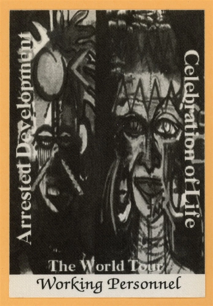 Arrested Development 1996 Celebration of Life Tour WORKING Backstage Pass