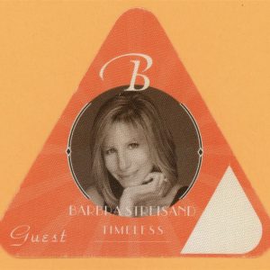 Barbra Streisand 2000 Timeless Concert Tour Guest Backstage Pass