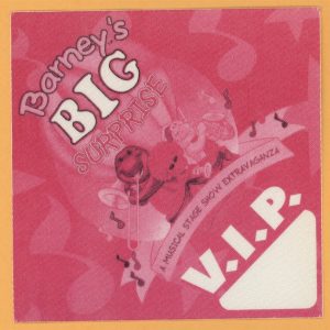 Barney's BIG Surprise 1997 Concert Tour VIP Backstage Pass