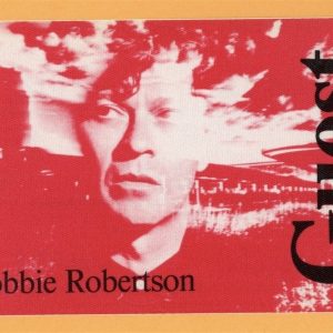 Robbie Robertson 1987 The Band Concert Tour GUEST Backstage Pass