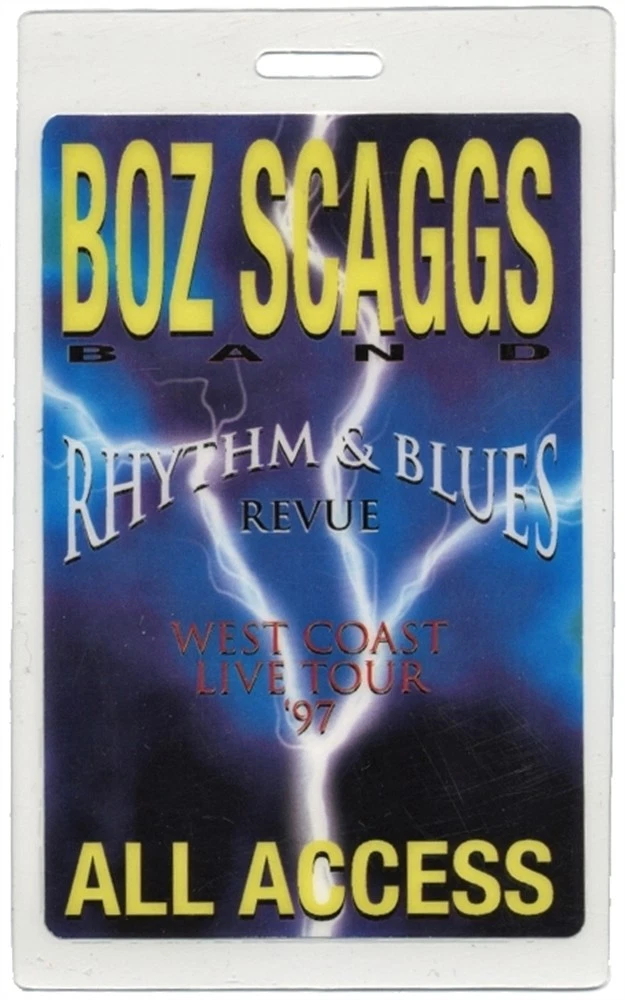 Boz Scaggs 1997 Concert Laminated Backstage Pass Rhythm Blues Revue