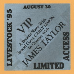 James Taylor 1995 Livestock Concert Tour VIP Backstage Pass