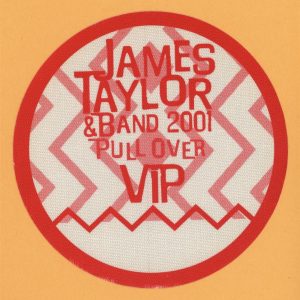 James Taylor 2001 Pull Over Concert Tour VIP Backstage Pass