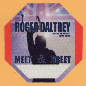 Roger Daltrey 2009 The Who Concert Tour Meet & Greet Backstage Pass