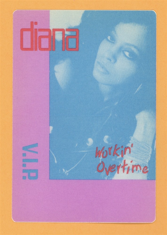 Diana Ross 1989 Workin' Overtime Concert Tour VIP Backstage Pass
