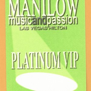 Barry Manilow 2006 Music and Passion Concert Tour VIP Backstage Pass