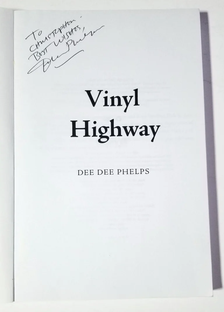 Dee Dee Phelps hand SIGNED Vinyl Highway Paperback Book COA Autographed Dick