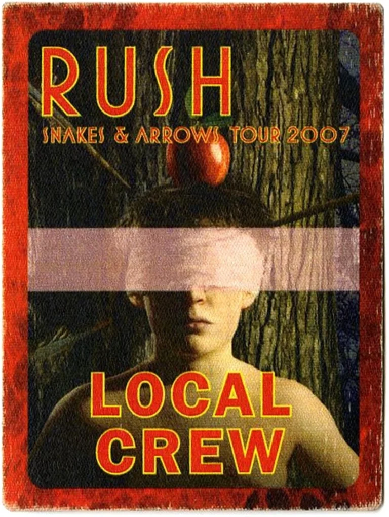 Rush 2007 Snakes & Arrows Concert Tour Local Crew Backstage Pass