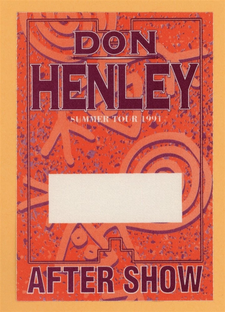Don Henley 1991 Summer Concert Tour AFTER SHOW Backstage Pass - Eagles