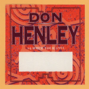 Don Henley 1991 Summer Concert Tour Backstage Pass - Eagles