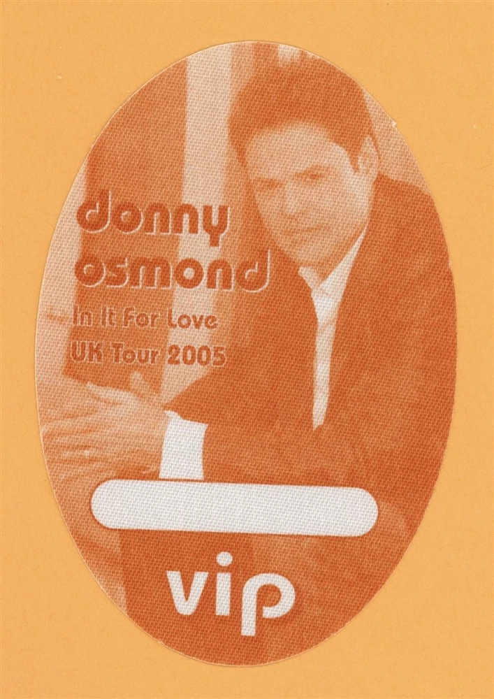 Donny Osmond 2005 In It Fo Love Concert Tour VIP Backstage Pass