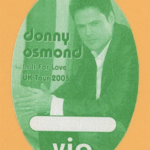 Donny Osmond 2005 In It Fo Love Concert Tour VIP Backstage Pass