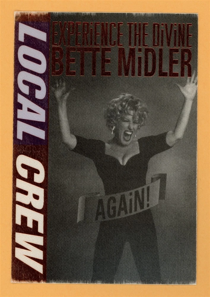 Bette Midler 1993 Experience the Divine Again! Tour LOCAL CREW Backstage Pass