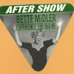 Bette Midler 1993 Experience the Divine Tour AFTER SHOW Backstage Pass