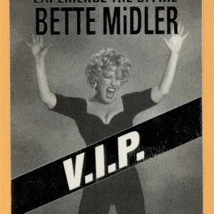 Bette Midler 1993 Experience the Divine Tour VIP Backstage Pass