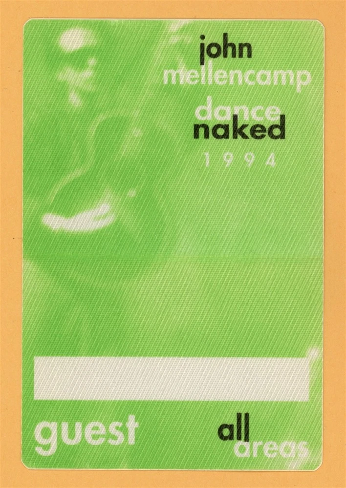 John Mellencamp 1994 Dance Naked Concert Tour GUEST Backstage Pass