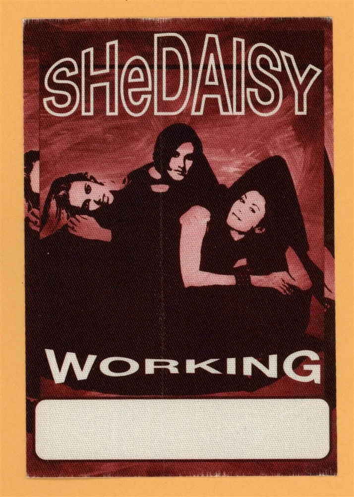 She Daisy 1999 The Whole SheBANG Concert Tour Working Backstage Pass