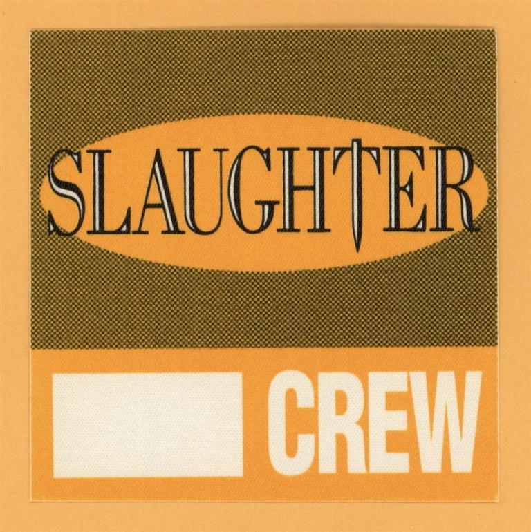 Slaughter 1991 Fear No Evil Concert Tour OPENER Backstage Pass