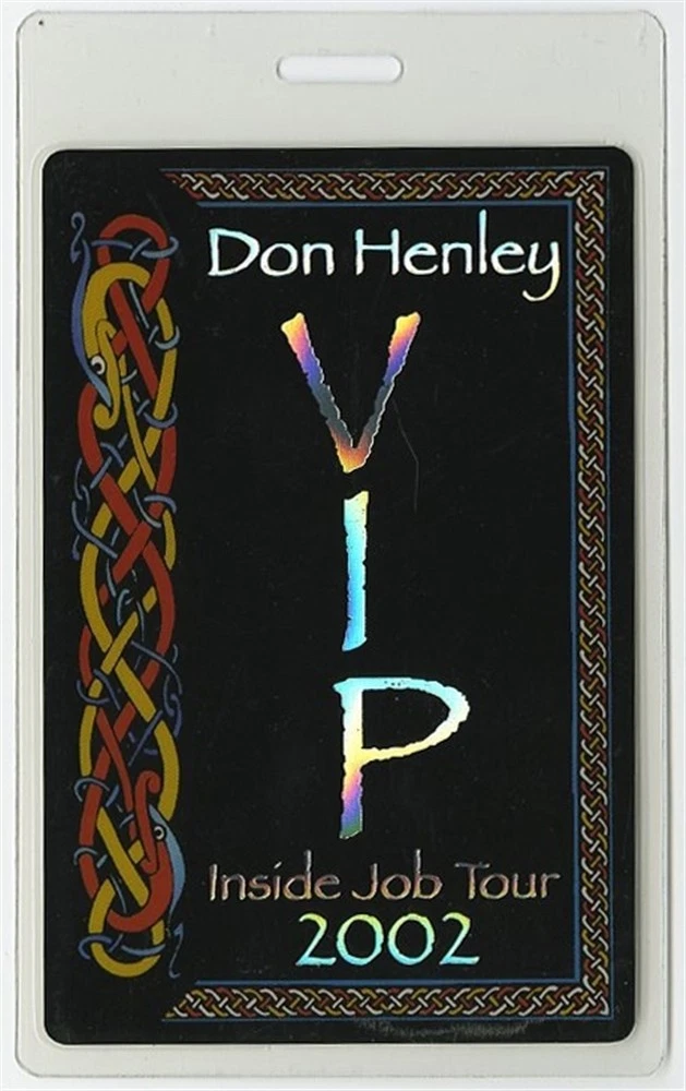 Don Henley 2002 Inside Job Concert Tour VIP Foil Laminate Backstage Pass