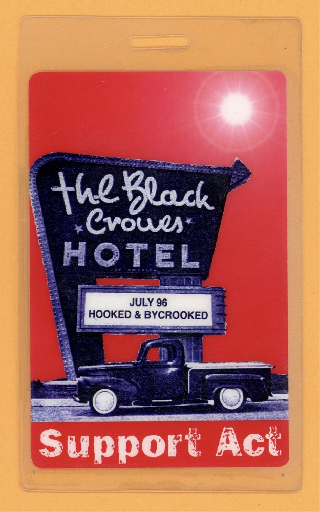 The Black Crowes 1996 Hooked & ByCrooked Tour Support Laminate Backstage Pass