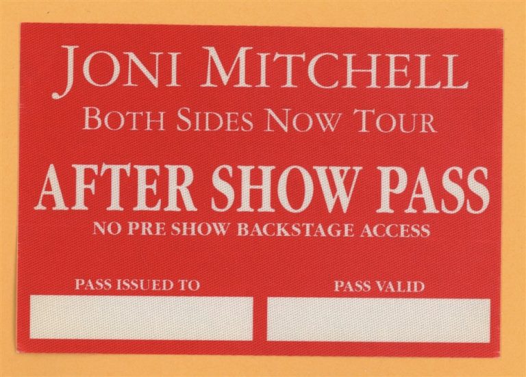 Joni Mitchell 2000 Both Sides Now Concert Tour AFTER SHOW Backstage Pass