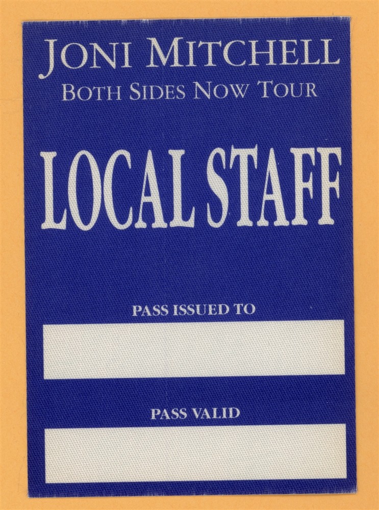 Joni Mitchell 2000 Both Sides Now Concert Tour STAFF Backstage Pass