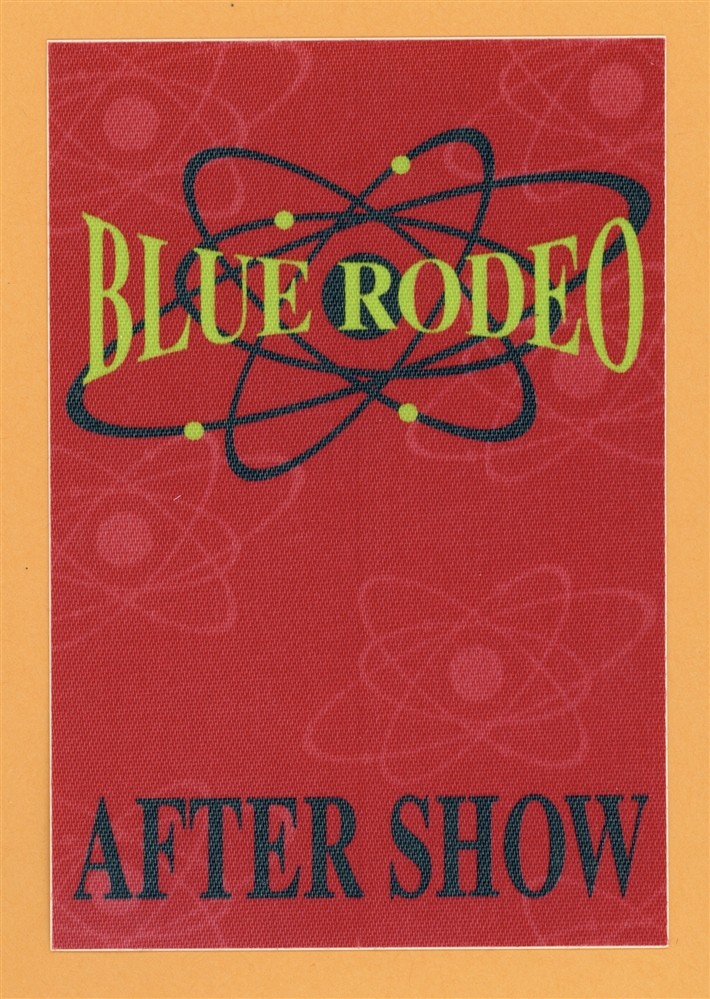 Blue Rodeo Concert Tour AFTER SHOW Backstage Pass