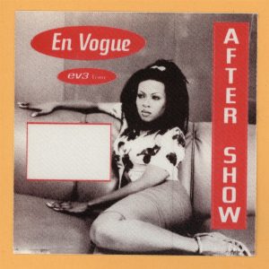 En Vogue 1997 EV3 Concert Tour AFTER SHOW Backstage Pass