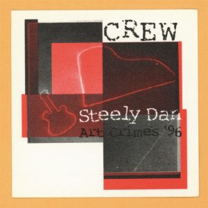 Steely Dan 1996 Art Crimes Concert Tour Crew Backstage Pass