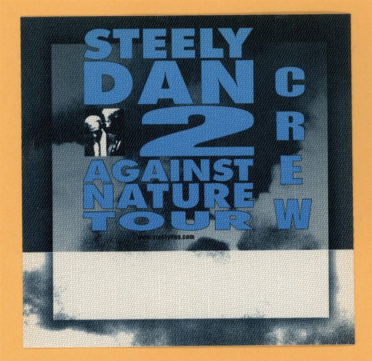 Steely Dan 2000 Two Against Nature Concert Tour Crew Backstage Pass
