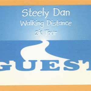 Steely Dan 2000 Walking Distance Concert Tour Guest Backstage Pass