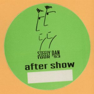 Steely Dan 1993 Concert Tour After Show Backstage Pass